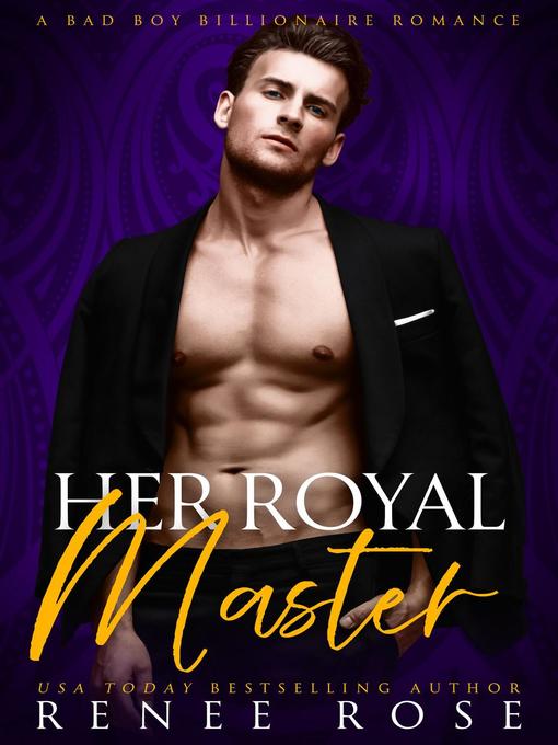 Title details for Her Royal Master by Renee Rose - Available